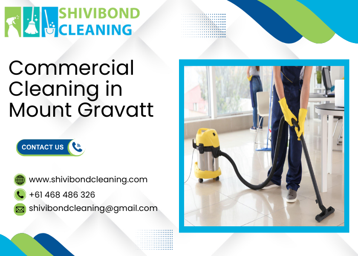 Commercial Cleaning in Mount Gravatt