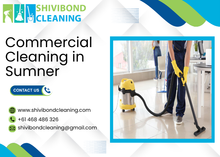 Commercial Cleaning in Sumner