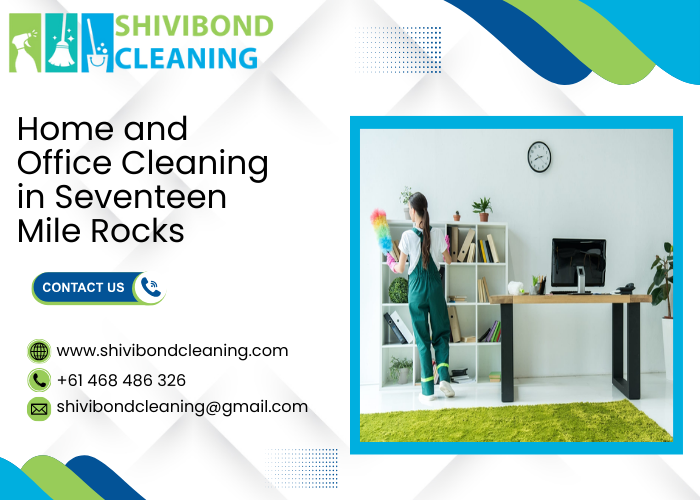Home and Office Cleaning in Seventeen Mile Rocks