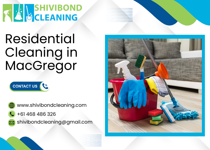 Residential Cleaning in MacGregor